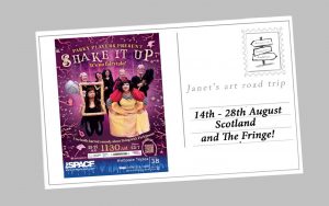Month 6 Postcard Scotland and the Fringe